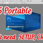Tải Photoshop CS5 Portable Download PhotoShop CS5 Không Cần Cài Đặt