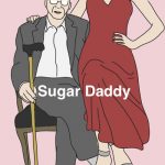 Sugar Daddy là gì ? Những sự thật về Sugar Daddy  ?